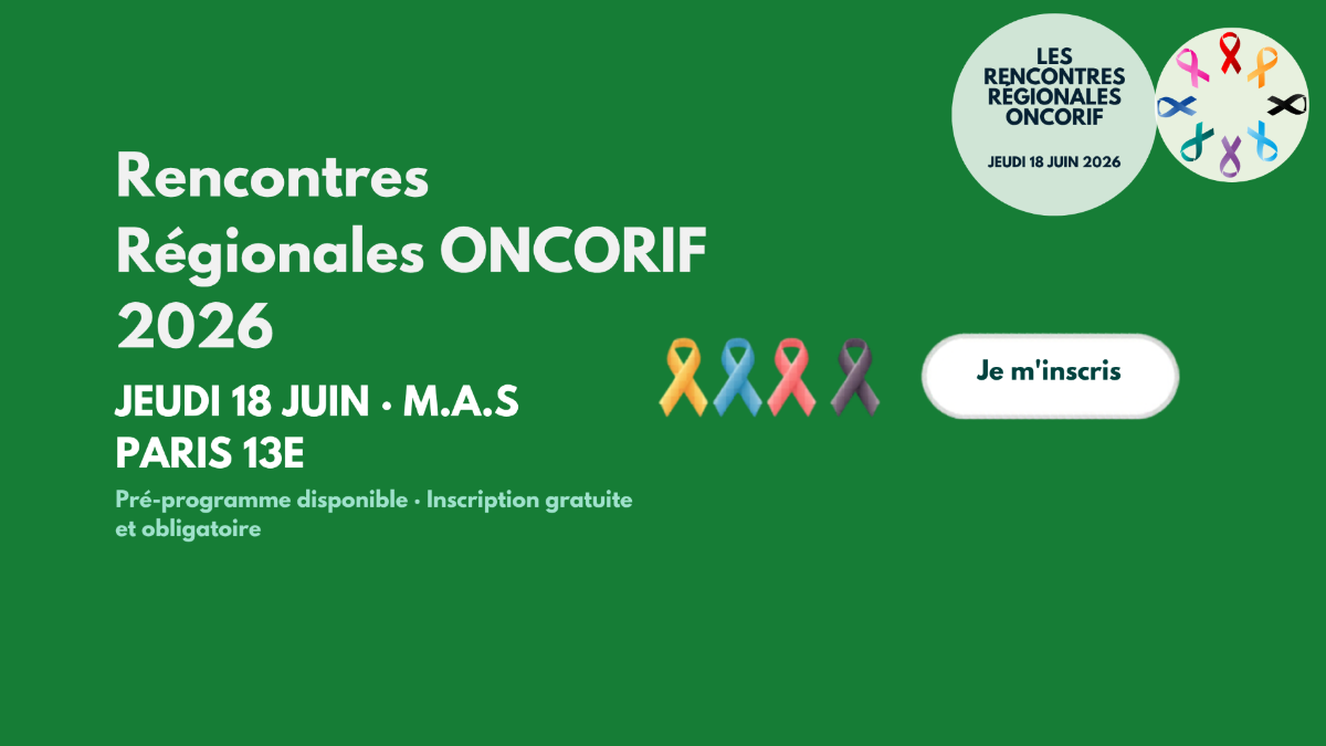 Evènement Oncorif : Les Rencontres Régionales ONCORIF 2026